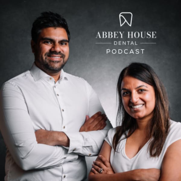 Cover art for Abbey House Dental - The Podcast