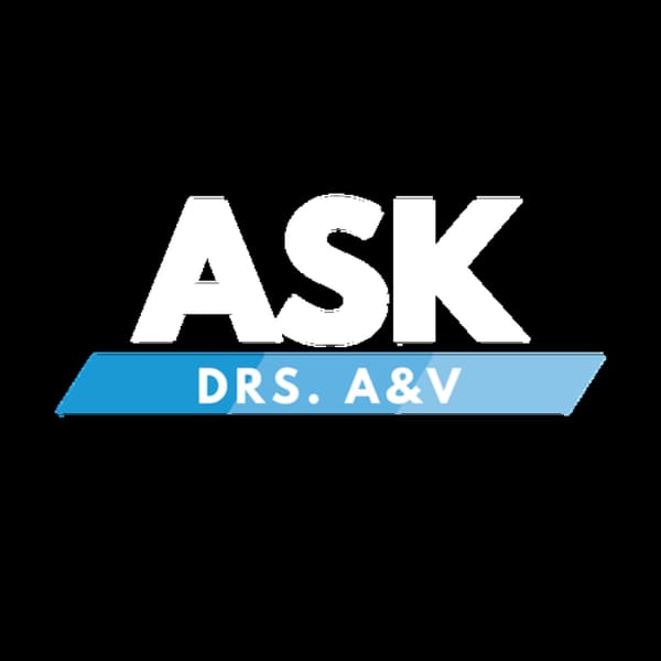 Cover art for ASK DRS. A&V by Icon Dental Center