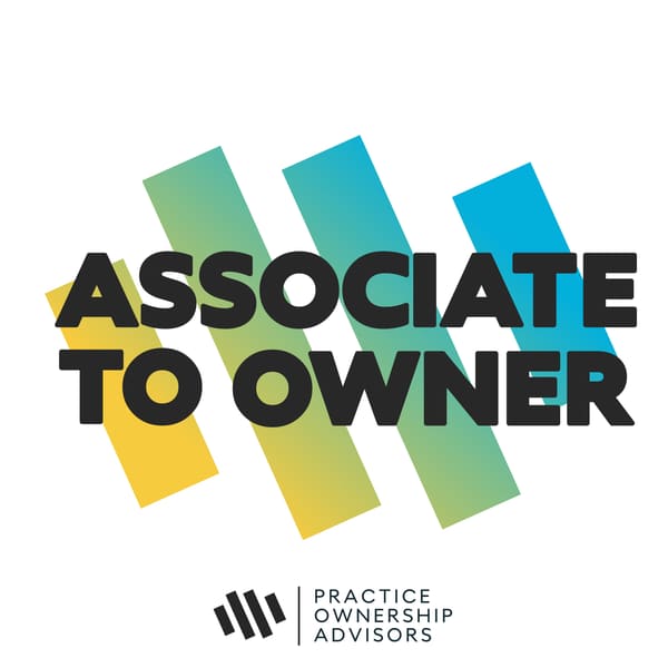 Cover art for Associate Dentist to Owner Podcast