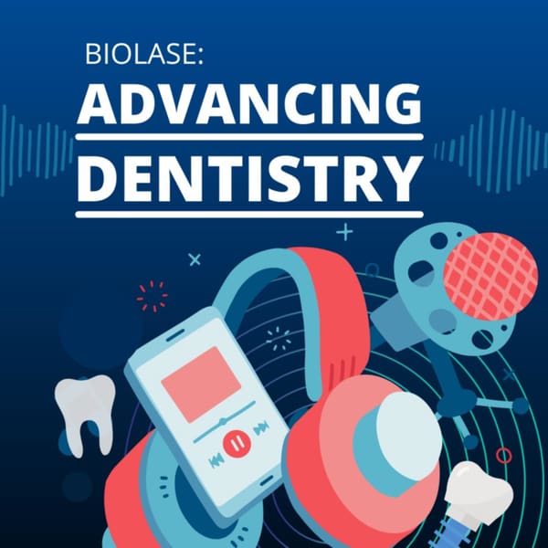Cover art for Biolase: Advancing Dentistry Podcast