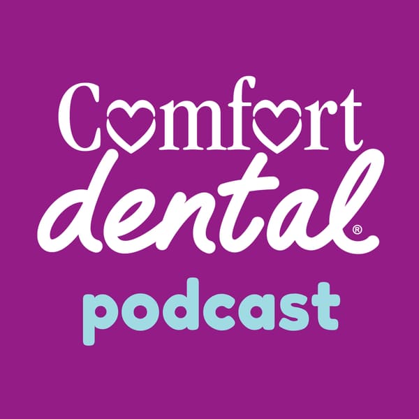 Cover art for Comfort Dental Podcast