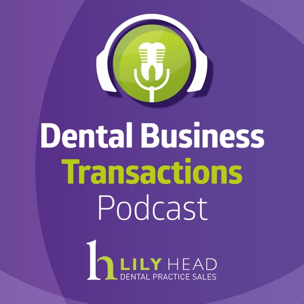 Cover art for Dental Business Transactions Podcast