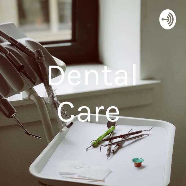 Cover art for Dental Care