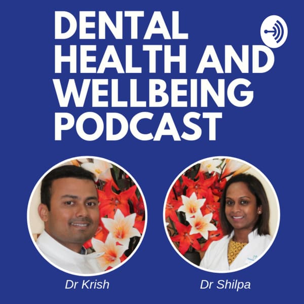Cover art for Dental Health and Wellbeing Podcast