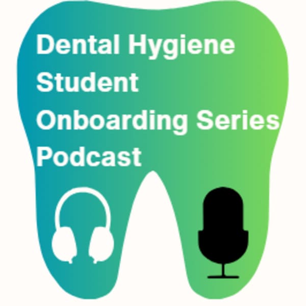 Cover art for Dental Hygiene Student: Starting Strong