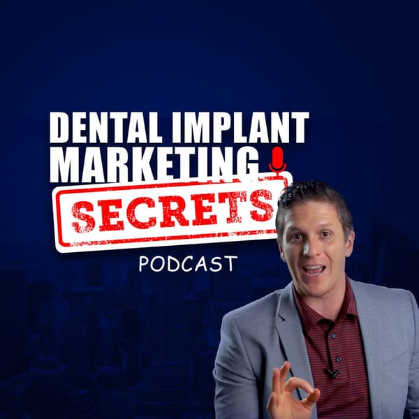 Cover art for Dental Implant Marketing Secrets