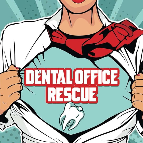 Cover art for Dental Office Rescue with Linda Kane