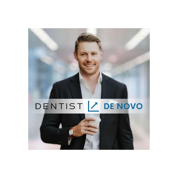 Cover art for Dentist to De Novo