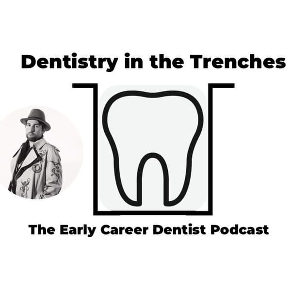 Cover art for Dentistry in the Trenches