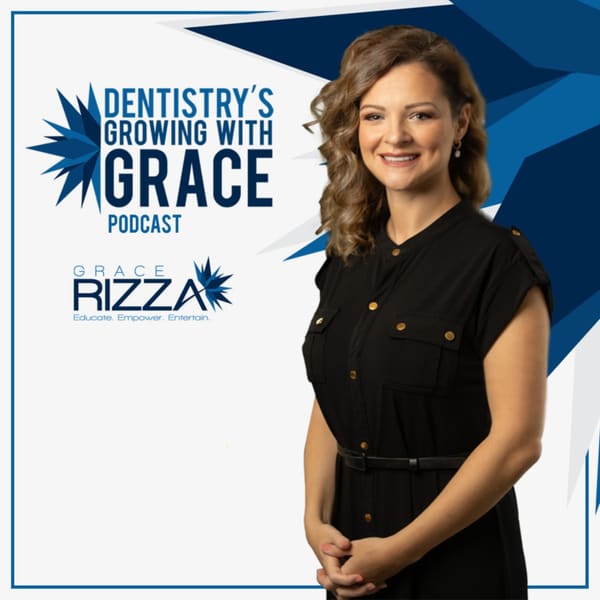 Cover art for Dentistry's Growing with Grace