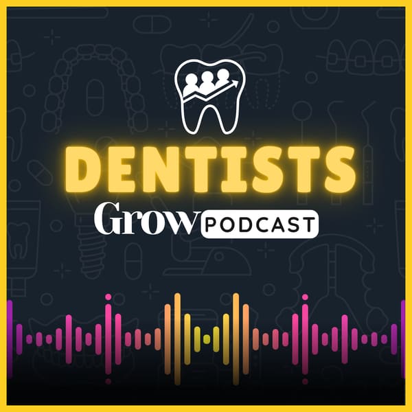Cover art for Dentists Grow