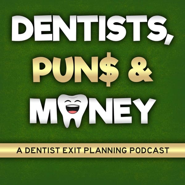 Cover art for Dentists, Puns, and Money