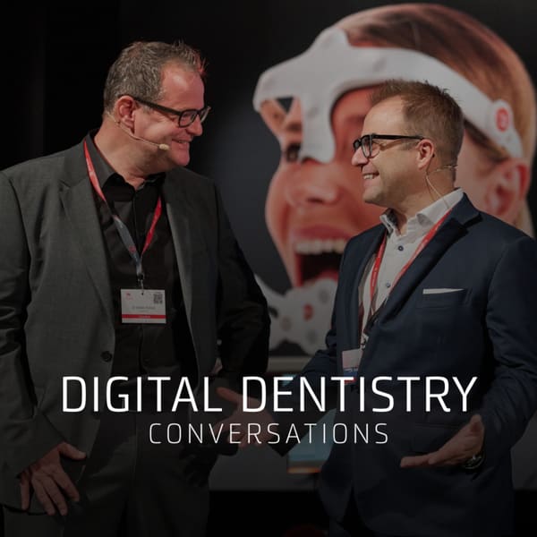 Cover art for Digital Dentistry Converations
