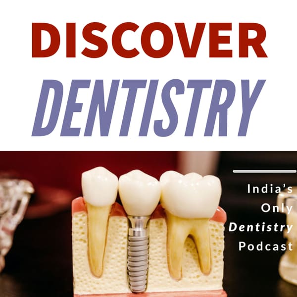 Cover art for Discover Dentistry