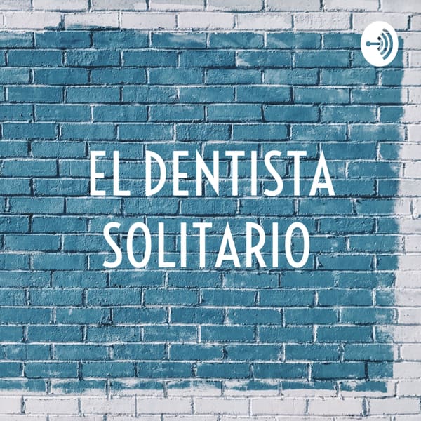 Cover art for EL DENTISTA SOLITARIO