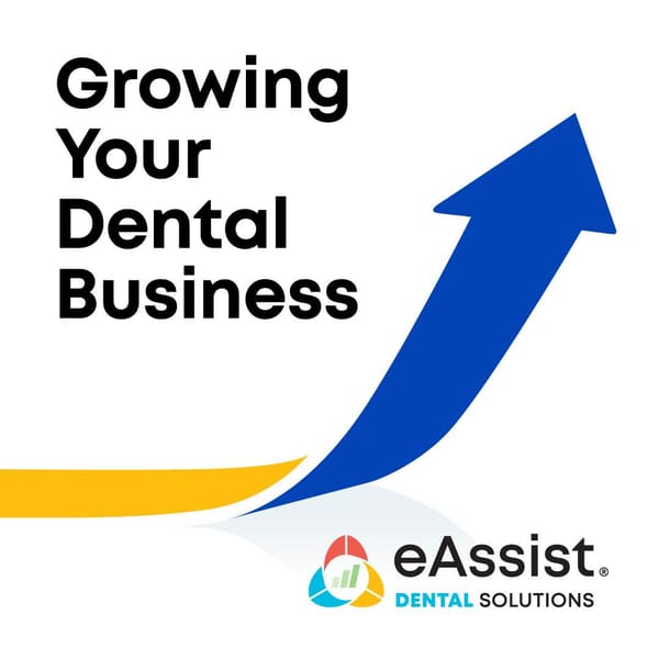 Cover art for Growing Your Dental Business Show