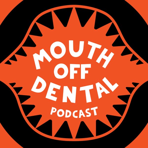 Cover art for Mouthoff Dental Podcast