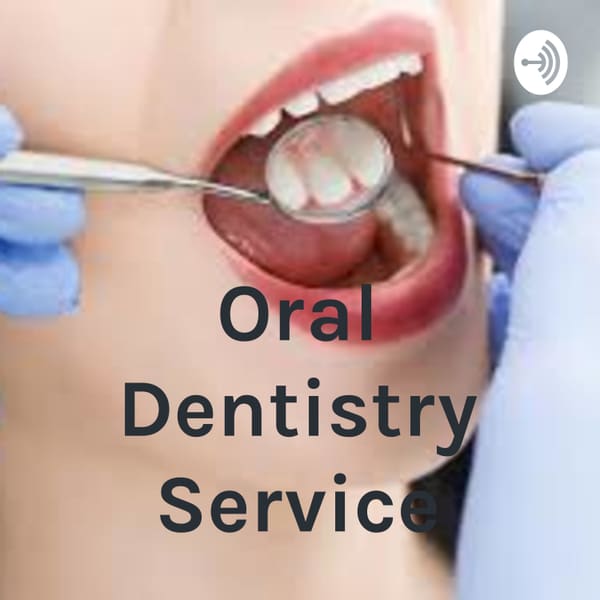 Cover art for Oral Dentistry Service