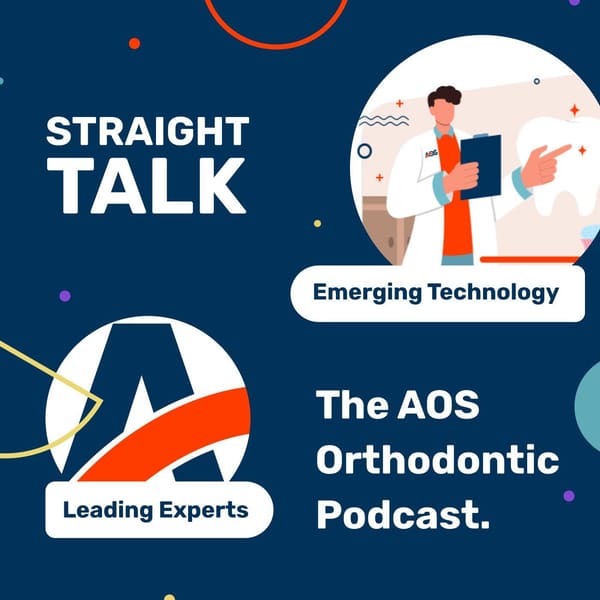 Cover art for Straight Talk - The AOS Orthodontic Podcast