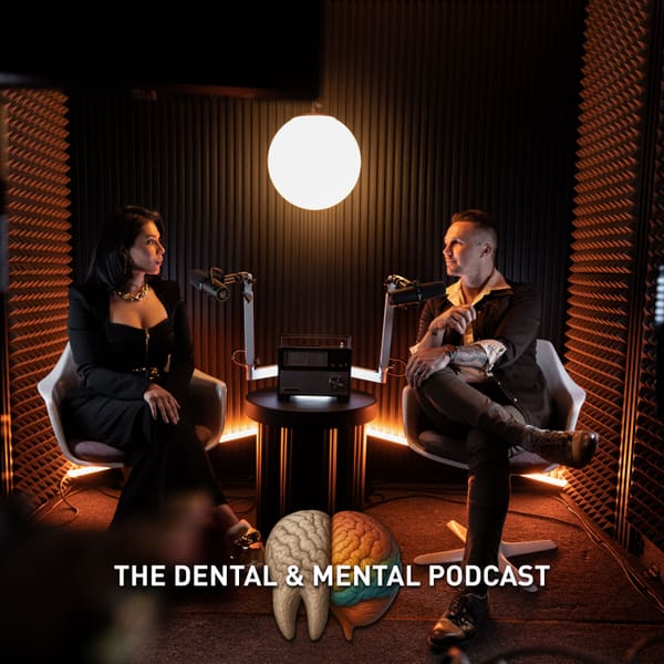 Cover art for The Dental & Mental Podcast