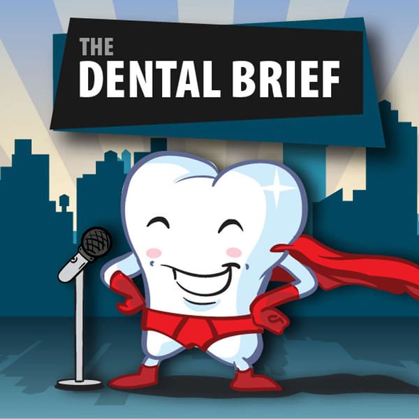 Cover art for The Dental Brief Podcast