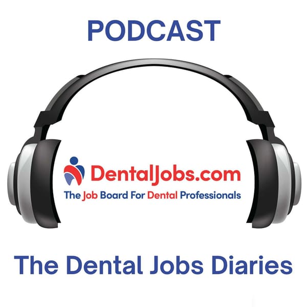 Cover art for The Dental Jobs Diaries