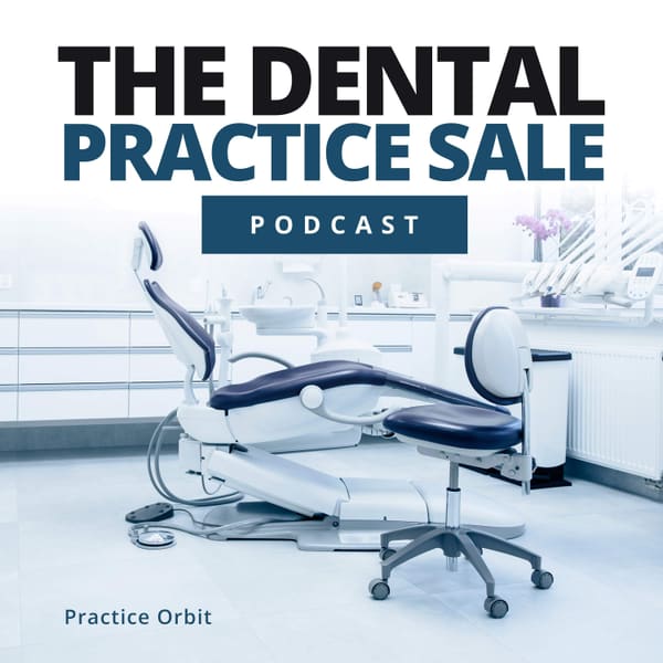 Cover art for The Dental Practice Sale