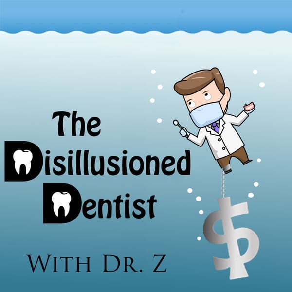 Cover art for The Disillusioned Dentist