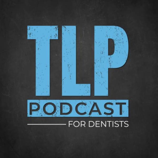 Cover art for The Lifestyle Practice Podcast For Dentists