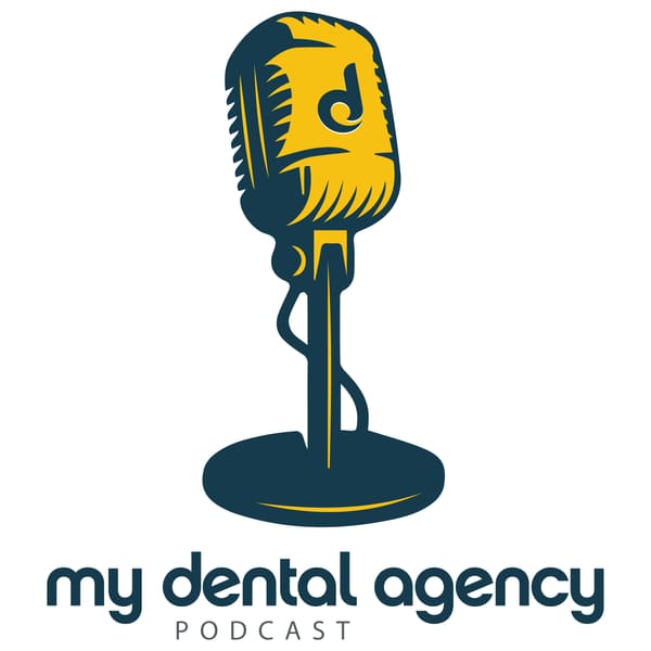 Cover art for The My Dental Agency Podcast
