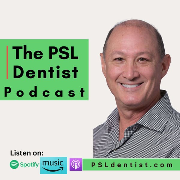 Cover art for The PSL Dentist Podcast