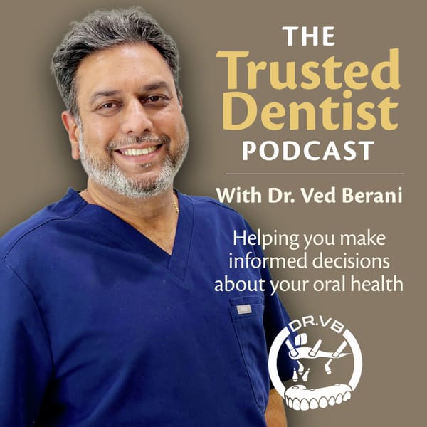 Cover art for The Trusted Dentist Podcast