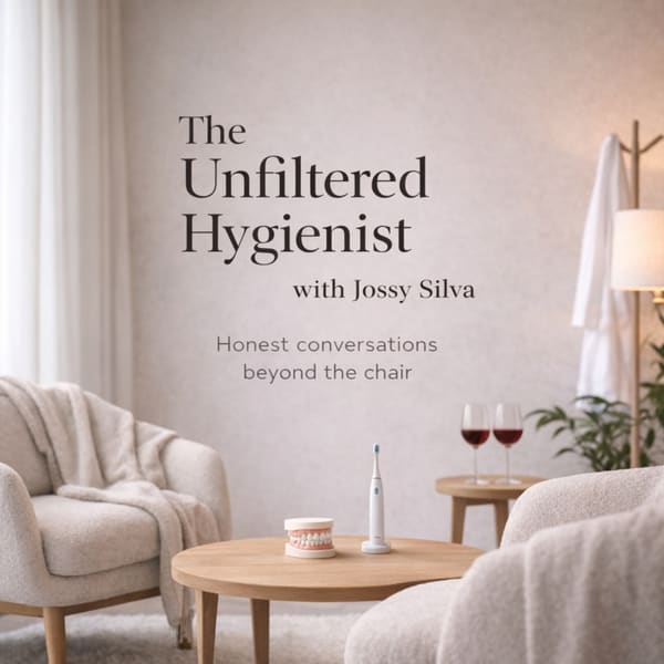 Cover art for The Unfiltered Hygienist